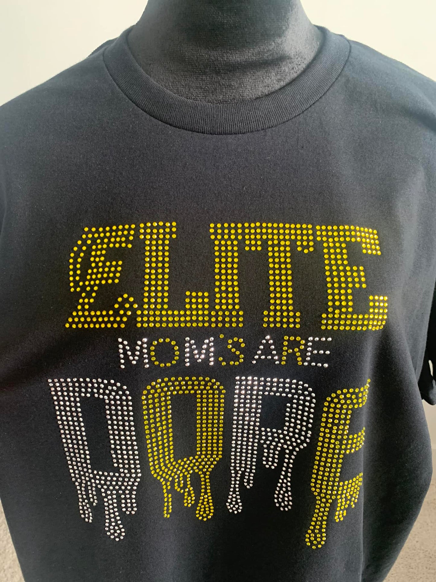 Mom's Are Dope Custom Rhinestone T-Shirts